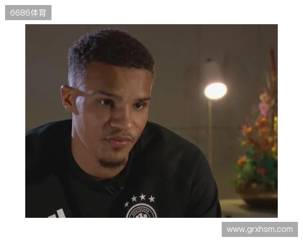 佳夫:我曾与塞内加尔以及芬兰接触,两年后重返德国队很开心 佳夫:我曾与塞内加尔以及芬兰接触,两年后重返德国队很开心